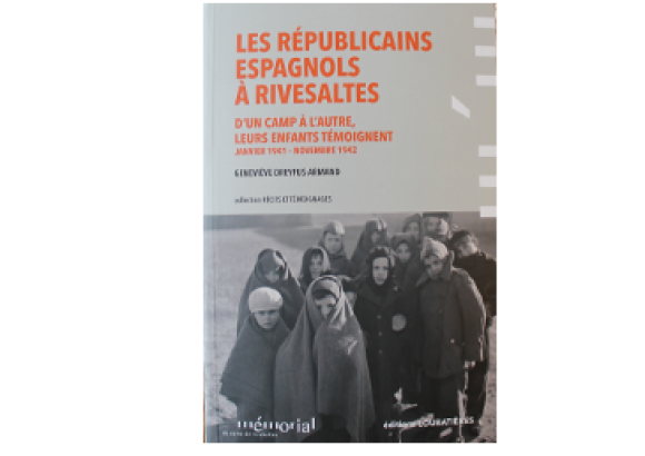 Couverture les Républicains Espagnols au Camp de Rivesaltes